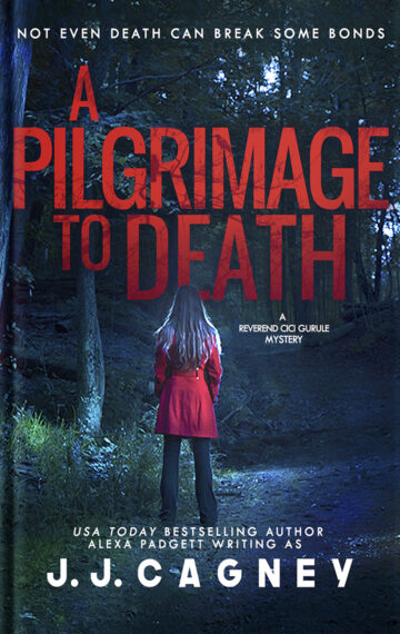 A Pilgrimage to Death (A Reverend Cici Gurule Mystery Book 2)
